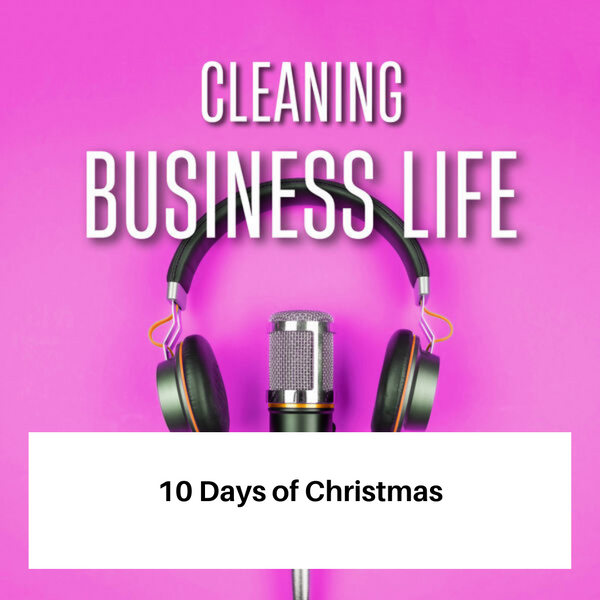 10 Days of Christmas Podcasts - Check here for lots of business tips