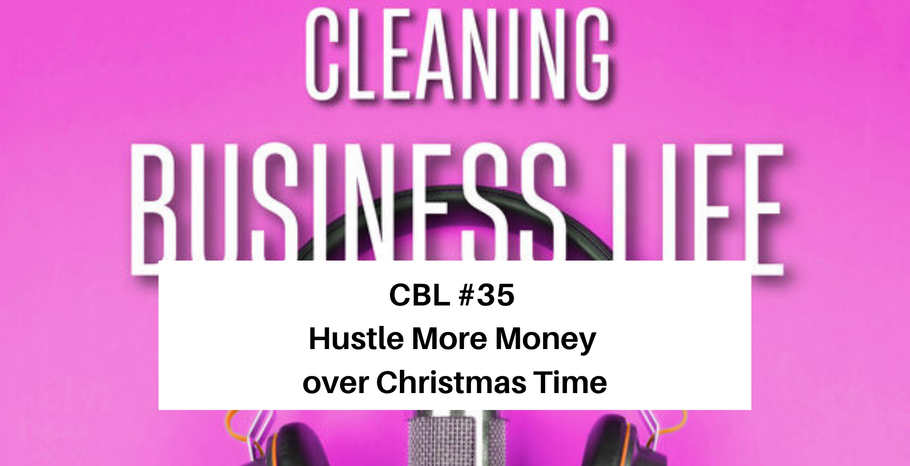 CBL #35 Hustle More Money over Chirstmas Time