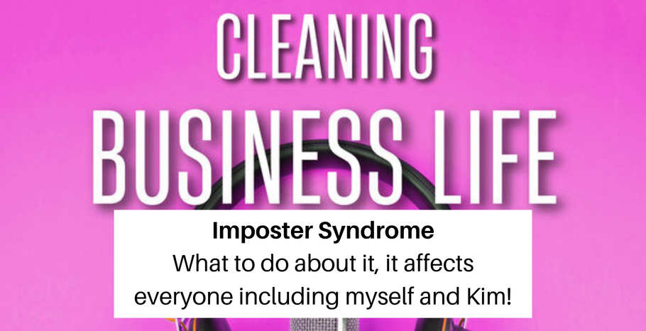 IMPOSTER SYNDROME - What to do about it, it affects everyone including myself and Kim!