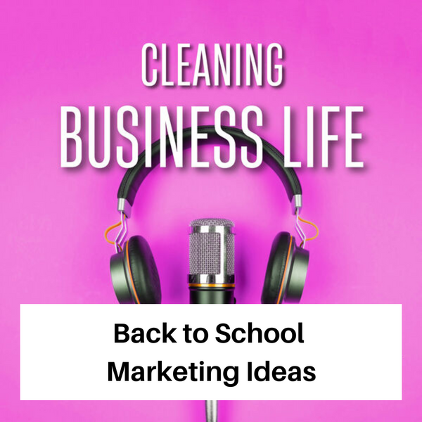 Back to School Marketing Ideas - S1 E13