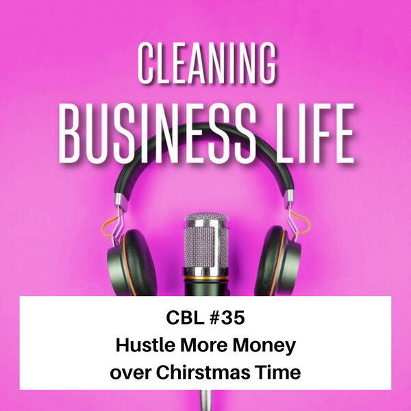 CBL #35 Hustle More Money over Chirstmas Time