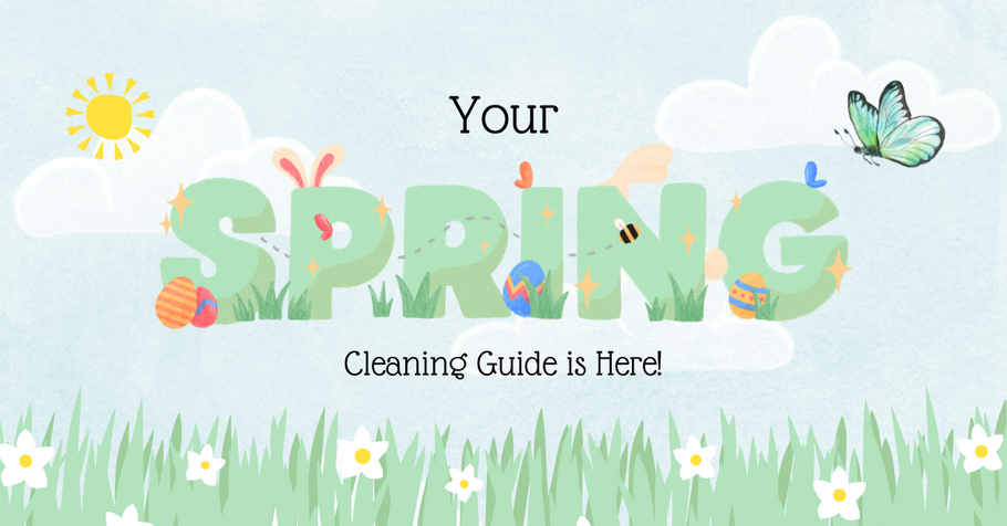 Your Spring Cleaning Guide is Here!