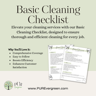 Basic Cleaning Checklist with features and benefits on a light green background, featuring the PURE Evergreen logo.