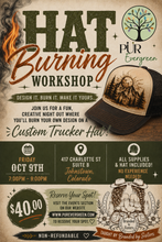 Load image into Gallery viewer, Hat Burning Workshop | October 9