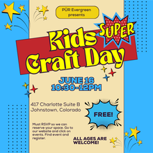 Load image into Gallery viewer, Advertisement for Kids Super Craft Day event with colorful text and graphics on a blue and beige background.