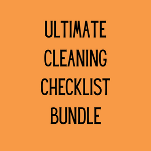Digital Download - Ultimate Cleaning Checklist Bundle